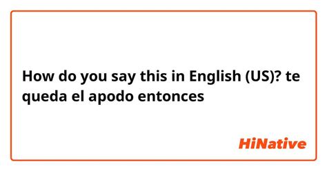 apodo in english|apodo definition.